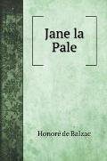 Jane la Pale