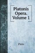 Platonis Opera. Volume 1