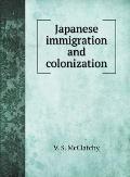 Japanese immigration and colonization