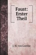 Faust: Erster Theil