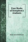 Four Books of Xenophon's Anabasis