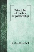 Principles of the law of partnership