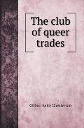 The club of queer trades