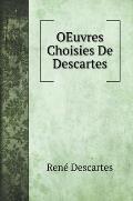 OEuvres Choisies De Descartes