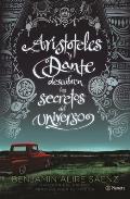 Arist?teles Y Dante Descubren Los Secretos del Universo / Aristotle and Dante Discover the Secrets of the Universe