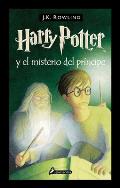 Harry Potter Y El Misterio del Pr?ncipe / Harry Potter and the Half-Blood Prince