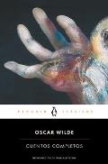 Oscar Wilde Cuentos completos Complete Short Fiction Oscar Wilde