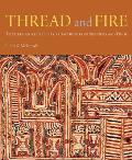 Thread and Fire: Textiles and Jewellery from the Isles of Indonesia and Timor