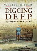 Digging Deep: A Journey Into Southeast Asia's Past