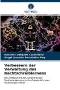Verbessern der Verwaltung des Rechtschreiblernens