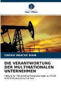 Die Verantwortung Der Multinationalen Unternehmen