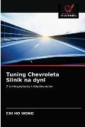 Tuning Chevroleta Silnik na dyni