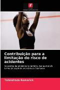 Contribui??o para a limita??o do risco de acidentes