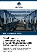 Strukturen - Untersuchung der Druckbelastung in NBR 8800 und Eurocode 3