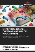 Microbiological Contamination of Foodstuffs
