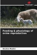 Feeding & physiology of ovine reproduction