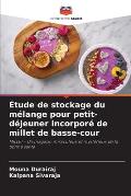 ?tude de stockage du m?lange pour petit-d?jeuner incorpor? de millet de basse-cour