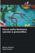 Focus sulla farmacia sociale e preventiva