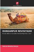 Dungarpur Revisitado
