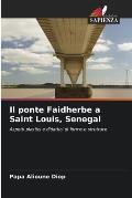 Il ponte Faidherbe a Saint Louis, Senegal
