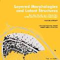 Layered Morphologies and Latent Structures: Reading, Decoding and Rewriting to Enhance Historic Rurban Landscape