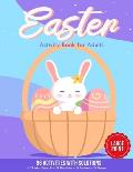 Easter Activity Book for Adults: 96 Activities With Solutions - 24 Word Search - 24 Mandala - 24 Sudoku - 24 Mazes - Large Print