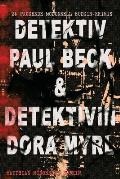 Detektiv Paul Beck & Detektivin Dora Myrl (24 packende McDonnell Bodkin-Krimis)