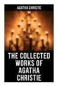 The Collected Works of Agatha Christie: The Mysterious Affair at Styles, The Secret Adversary, The Murder on the Links, The Cornish Mystery, Hercule P