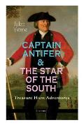 CAPTAIN ANTIFER & THE STAR OF THE SOUTH - Treasure Hunt Adventures (Illustrated)