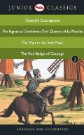Junior Classic - Book 2 (Captains Courageous, The Ingenious Gentleman Don Quixote of La Mancha, The Man in the Iron Mask, The Red Badge of Courage) (J