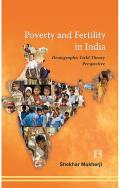 Poverty and Fertility in India - Demographic Field Theory Perspective