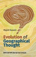 Evolution of Geographical Thought: Sixth Edition (Revised and Enlarged)