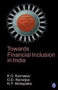 Towards Financial Inclusion in India