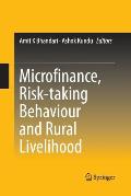 Microfinance, Risk-Taking Behaviour and Rural Livelihood