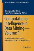 Computational Intelligence in Data Mining--Volume 1: Proceedings of the International Conference on CIDM, 5-6 December 2015