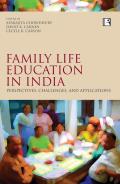 Family Life Education in India: Perspectives, Challenges and Aplications