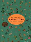 Kama Sutra: The Amorous Man the Sensuous Woman