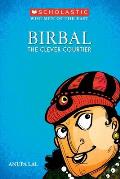 The Wise Men of the East: Birbal the Clever Courtier