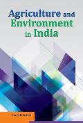 Agriculture and Environment in India