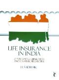 Life Insurance in India: Opportunities, Challenges and Strategic Perspective