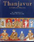 Thanjavur: A Cultural History
