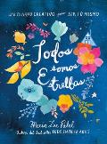 Todos Somos Estrellas / Made Out of Stars: A Journal for Self-Realization