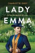 Lady Emma (Spanish Edition)