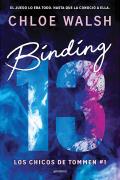 Binding 13 El romance mas epico emocional y adictivo de TikTok Spanish Editio n