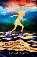Serafina Y El Secreto de Su Destino/ Serafina and the Splintered Heart = Serafina and the Splintered Heart