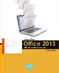 Learning Office 2013 with 100 Practical Excercises