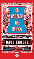El Monje de Moka / The Monk of Mokha