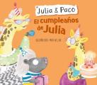 Julia & Paco: El Cumplea?os de Julia / Julia & Paco: Julia's Birthday