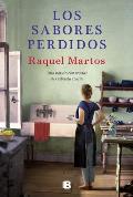 Los Sabores Perdidos: Una Novela Con Recetas de Gabriela Tassile / Lost Flavors: A Novel with Recipes by Gabriela Tassile