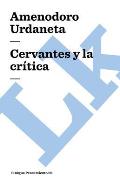 Cervantes Y La Cr?tica